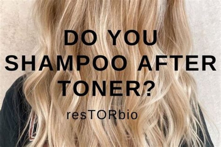 do you shampoo after toner
