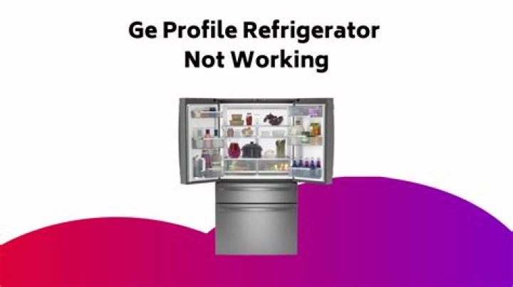 ge profile refrigerator troubleshooting