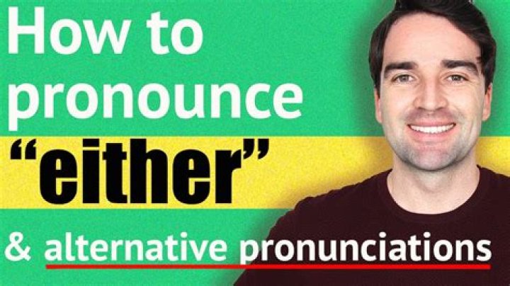 how to pronounce either