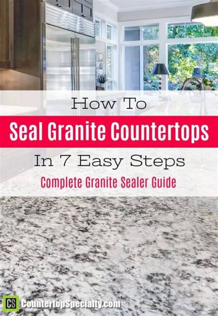 how to seal granite countertops