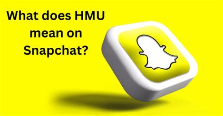 what does hmu mean on snapchat