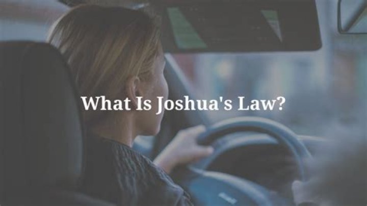 what is joshua’s law