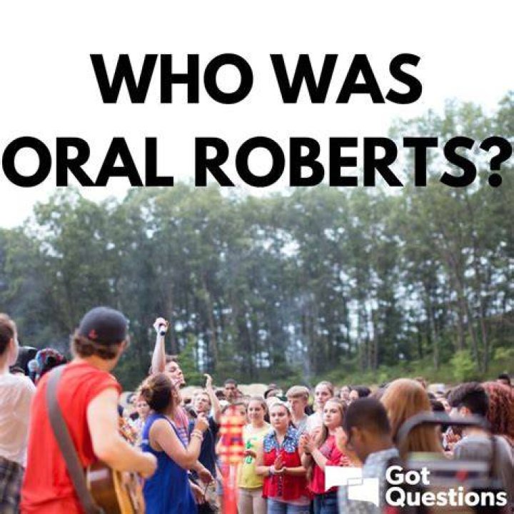 who was oral roberts